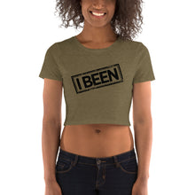 Load image into Gallery viewer, I Been / Women’s Crop Tee