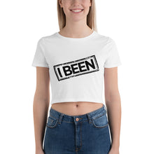 Load image into Gallery viewer, I Been / Women’s Crop Tee